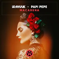 Le Shuuk — Macarena Ft Papi Pepe — обложка